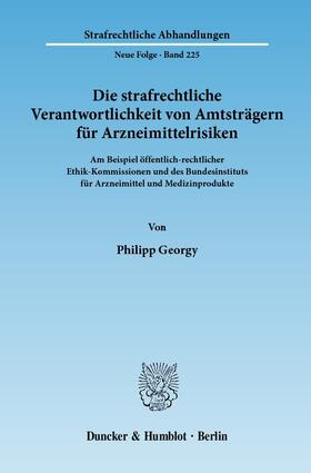 Georgy |  Die strafrechtliche Verantwortlichkeit von Amtsträgern für Arzneimittelrisiken | Buch |  Sack Fachmedien