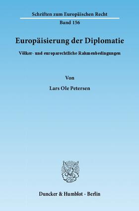 Petersen |  Europäisierung der Diplomatie | Buch |  Sack Fachmedien