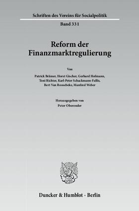 Oberender |  Reform der Finanzmarktregulierung | Buch |  Sack Fachmedien