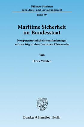 Wahlen |  Maritime Sicherheit im Bundesstaat | Buch |  Sack Fachmedien