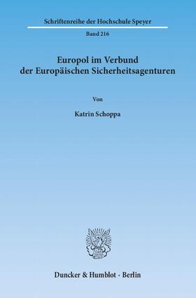 Schoppa |  Europol im Verbund der Europäischen Sicherheitsagenturen | Buch |  Sack Fachmedien