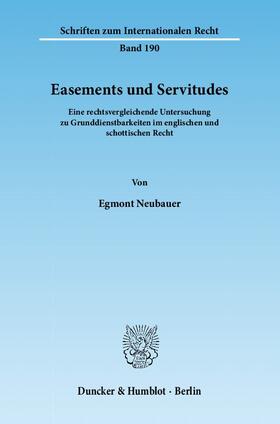 Neubauer |  Easements und Servitudes | Buch |  Sack Fachmedien