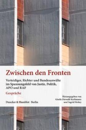 Diewald-Kerkmann / Holtey |  Zwischen den Fronten | Buch |  Sack Fachmedien