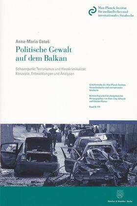 Getoš |  Getos, A: Politische Gewalt auf dem Balkan | Buch |  Sack Fachmedien