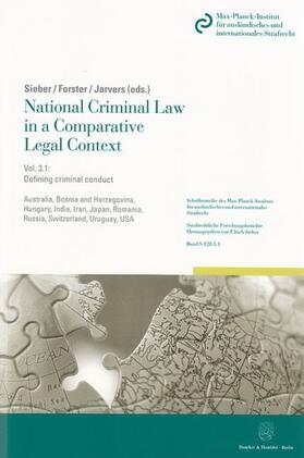 Sieber / Jarvers / Forster |  National Criminal Law in a Comparative Legal Context. Vol. 3.1. | Buch |  Sack Fachmedien