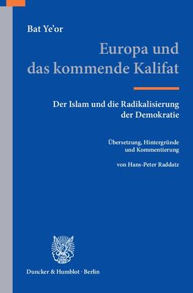  Bat Ye'or: Europa und das kommende Kalifat | Buch |  Sack Fachmedien