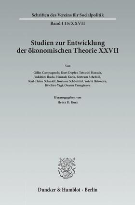 Kurz |  Studien zur Entwicklung der ökonomischen Theorie XXVII | Buch |  Sack Fachmedien