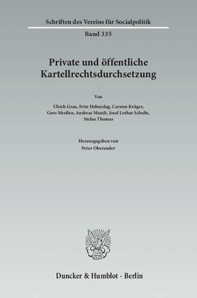 Oberender |  Private und öffentliche Kartellrechtsdurchsetzung | Buch |  Sack Fachmedien