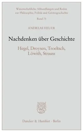 Heuer |  Nachdenken über Geschichte | Buch |  Sack Fachmedien