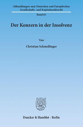 Schmollinger |  Der Konzern in der Insolvenz | Buch |  Sack Fachmedien
