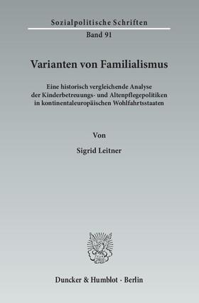 Leitner |  Varianten von Familialismus. | Buch |  Sack Fachmedien