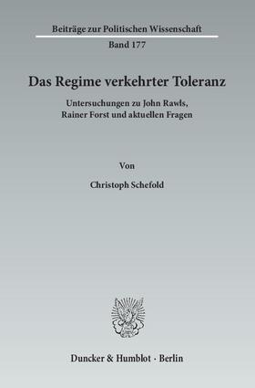 Schefold |  Das Regime verkehrter Toleranz | Buch |  Sack Fachmedien