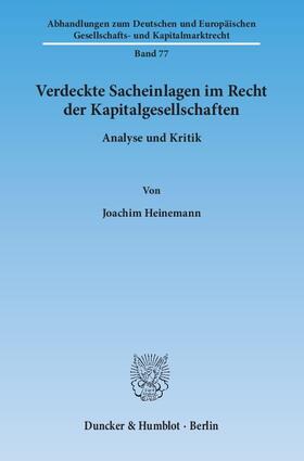 Heinemann |  Verdeckte Sacheinlagen im Recht der Kapitalgesellschaften | Buch |  Sack Fachmedien
