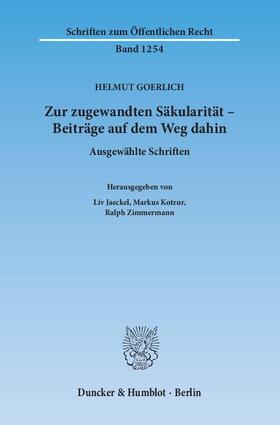 Goerlich / Jaeckel / Kotzur |  Goerlich, H: Zur zugewandten Säkularität | Buch |  Sack Fachmedien