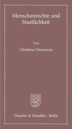Chwaszcza |  Menschenrechte und Staatlichkeit | Buch |  Sack Fachmedien