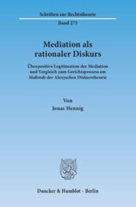 Hennig |  Hennig, J: Mediation als rationaler Diskurs | Buch |  Sack Fachmedien