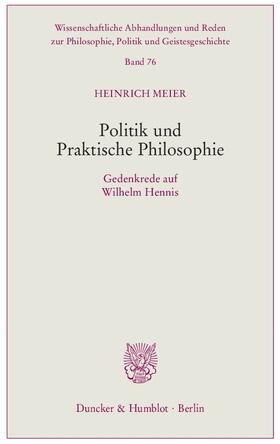 Meier |  Politik und Praktische Philosophie | Buch |  Sack Fachmedien
