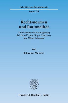 Meiners |  Meiners, J: Rechtsnormen und Rationalität | Buch |  Sack Fachmedien