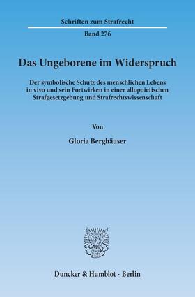 Berghäuser |  Das Ungeborene im Widerspruch | Buch |  Sack Fachmedien