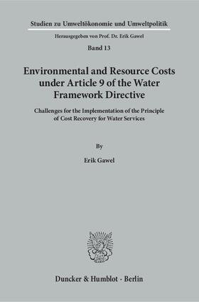 Gawel |  Environmental and Resource Costs under Article 9 of the Water Framework Directive | Buch |  Sack Fachmedien