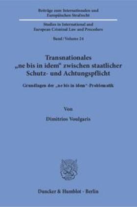 Voulgaris |  Voulgaris, D: Transnationales »ne bis in idem« | Buch |  Sack Fachmedien