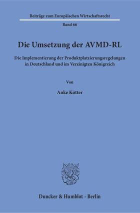 Kötter |  Die Umsetzung der AVMD-RL | Buch |  Sack Fachmedien