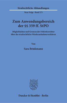 Brinkmann |  Zum Anwendungsbereich der §§ 359 ff. StPO | Buch |  Sack Fachmedien