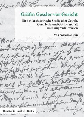 Köntgen |  Gräfin Gessler vor Gericht. | Buch |  Sack Fachmedien