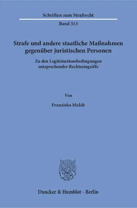 Mulch |  Strafe und andere staatliche Maßnahmen gegenüber juristischen Personen | Buch |  Sack Fachmedien