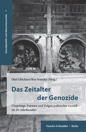 Glöckner / Knocke |  Zeitalter der Genozide. | Buch |  Sack Fachmedien