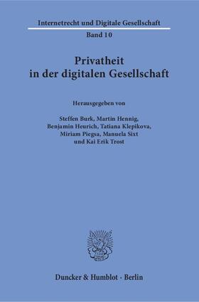 Burk / Piegsa / Hennig |  Privatheit in der digitalen Gesellschaft. | Buch |  Sack Fachmedien