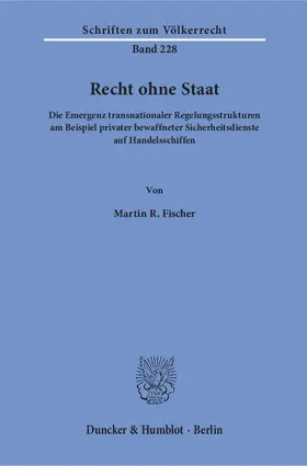 Fischer |  Recht ohne Staat | Buch |  Sack Fachmedien