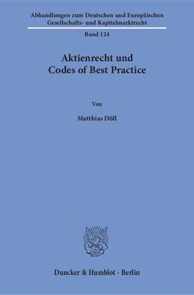 Döll |  Aktienrecht und Codes of Best Practice | Buch |  Sack Fachmedien