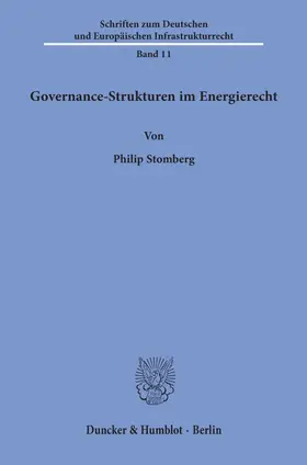 Stomberg |  Governance-Strukturen im Energierecht | Buch |  Sack Fachmedien