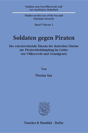 Sax | Sax, F: Soldaten gegen Piraten | Buch | 978-3-428-15426-5 | sack.de