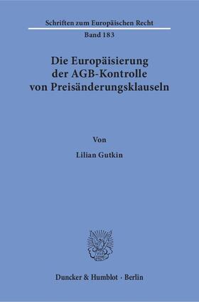 Gutkin |  Gutkin, L: Europäisierung der AGB-Kontrolle von Preisänderun | Buch |  Sack Fachmedien