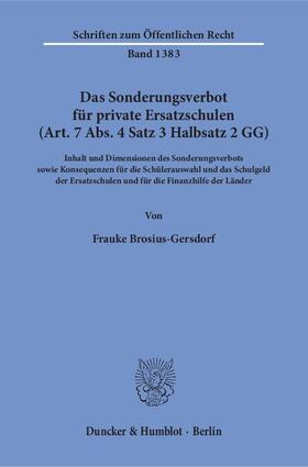 Brosius-Gersdorf |  Brosius-Gersdorf, F: Sonderungsverbot für private Ersatzschu | Buch |  Sack Fachmedien