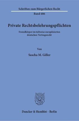 Giller |  Private Rechtsbelehrungspflichten. | Buch |  Sack Fachmedien