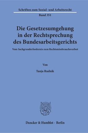 Rudnik |  Rudnik, T: Gesetzesumgehung in der Rechtsprechung des Bundes | Buch |  Sack Fachmedien