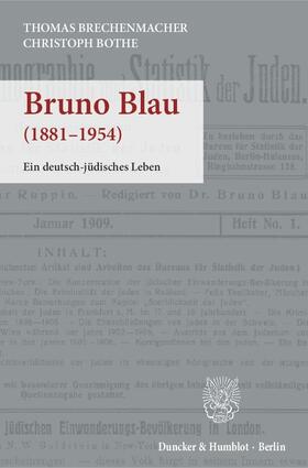 Brechenmacher / Bothe |  Bruno Blau | Buch |  Sack Fachmedien