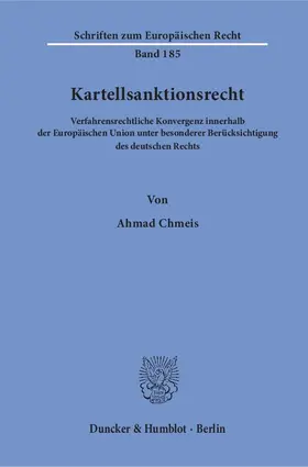 Chmeis |  Kartellsanktionsrecht | Buch |  Sack Fachmedien