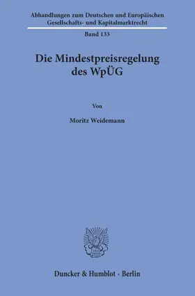 Weidemann |  Die Mindestpreisregelung des WpÜG | Buch |  Sack Fachmedien