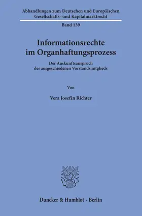 Richter |  Informationsrechte im Organhaftungsprozess | Buch |  Sack Fachmedien