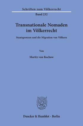 Rochow |  Transnationale Nomaden im Völkerrecht | Buch |  Sack Fachmedien