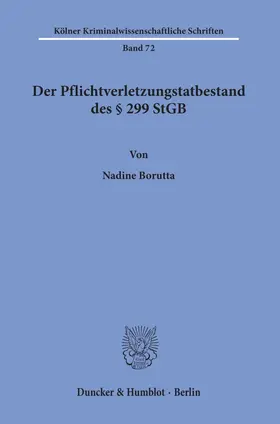 Borutta |  Der Pflichtverletzungstatbestand des § 299 StGB | Buch |  Sack Fachmedien