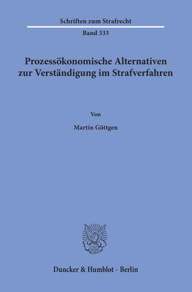 Göttgen |  Göttgen, M: Prozessökonomische Alternativen zur Verständ. | Buch |  Sack Fachmedien