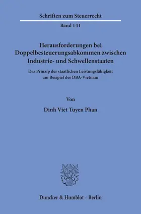 Phan |  Herausforderungen bei Doppelbesteuerungsabkommen zwischen Industrie- und Schwellenstaaten | Buch |  Sack Fachmedien