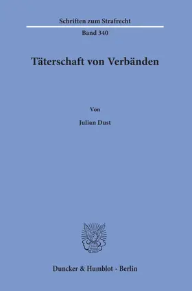 Dust |  Täterschaft von Verbänden | Buch |  Sack Fachmedien