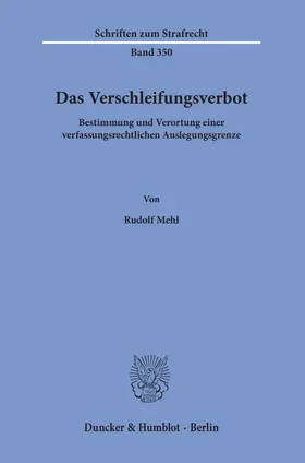 Mehl |  Das Verschleifungsverbot | Buch |  Sack Fachmedien