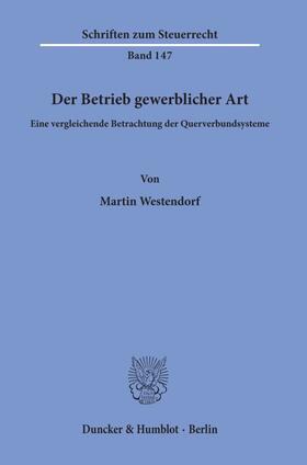 Westendorf |  Der Betrieb gewerblicher Art. | Buch |  Sack Fachmedien